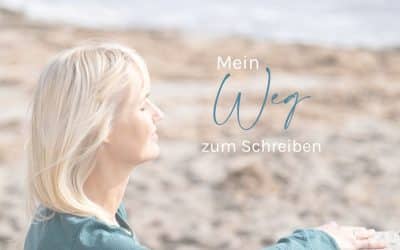 Mein Weg zum Schreiben